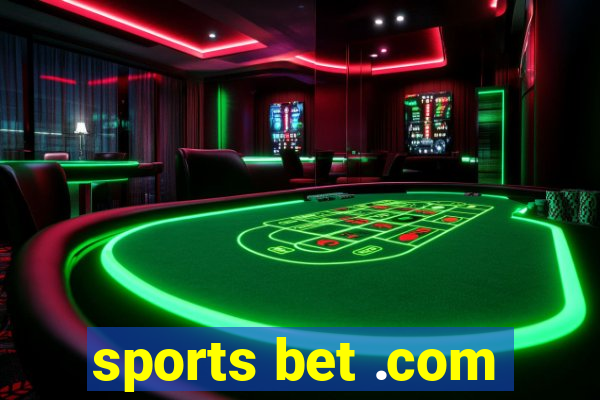 sports bet .com